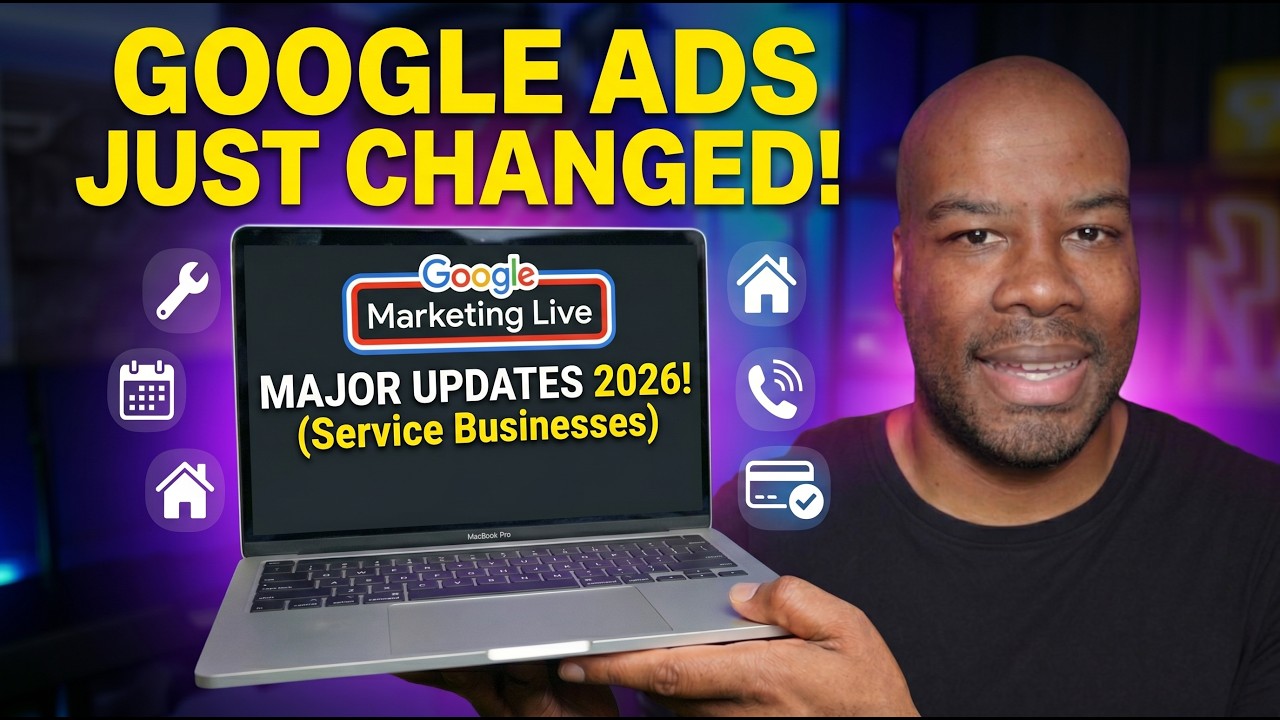 Google Ads Just Changed for Service Businesses